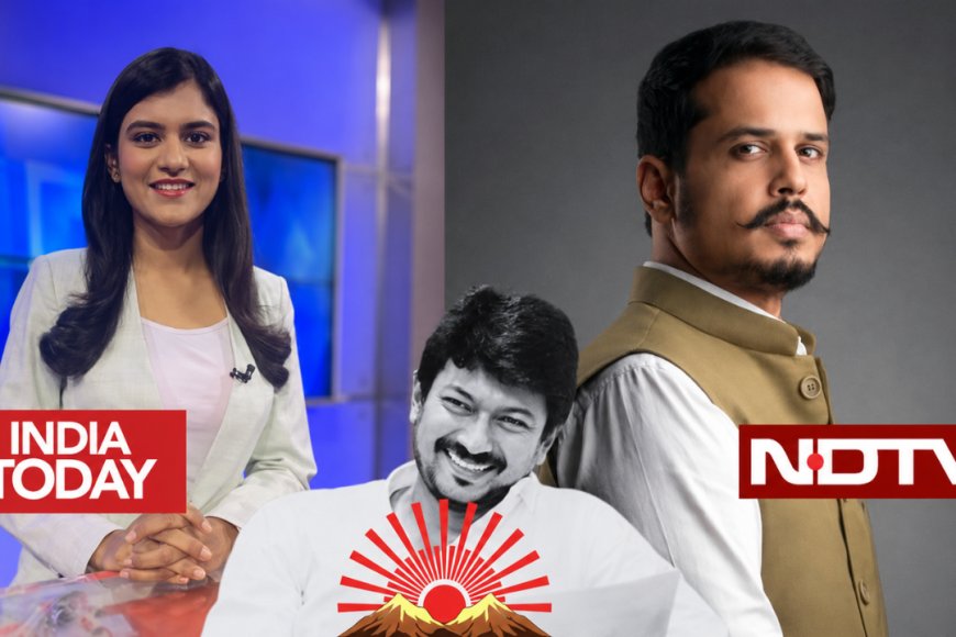 Rs. 100 crore compensation… Udhayanidhi Stalin issues a 48-hour ultimatum to India Today and NDTV..!