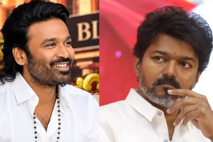 Dhanush vs Vijay from now on...? A new twist in Tamil Nadu politics?